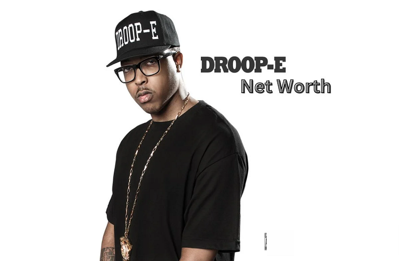 Droop-E Net Worth